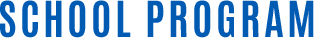 SCHOOL PROGRAM